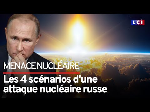 Les 4 sc&eacute;narios d'une attaque nucl&eacute;aire russe