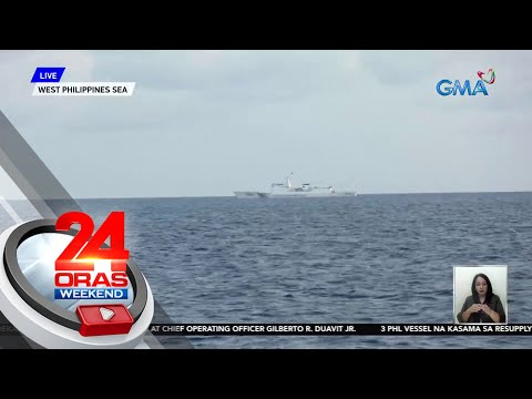 MV Kapitan Felix Oca, nag-abort mission matapos palibutan ng 3 barko ng China | 24 Oras Weekend