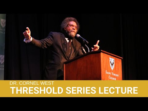 Threshold Series Lecture - Cornel West