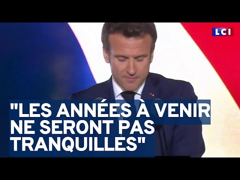 &quot;Les ann&eacute;es &agrave; venir (...) ne seront pas tranquilles&quot; E. Macron