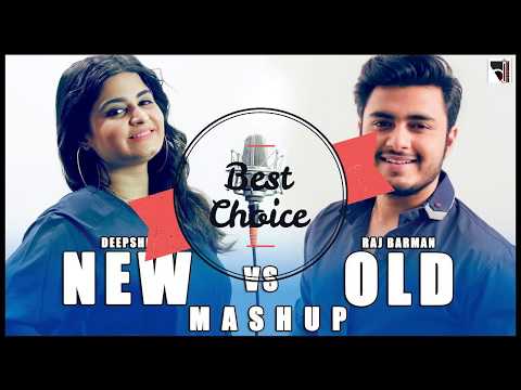 New vs Old Bollywood Songs Mashup MP3 Audio | Raj Barman ft. Deepshikha | By Bhadresh