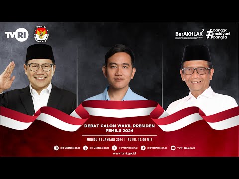 Siaran TVRI Nasional | Debat Keempat Calon Wakil Presiden PEMILU 2024, 21 Januari 2024