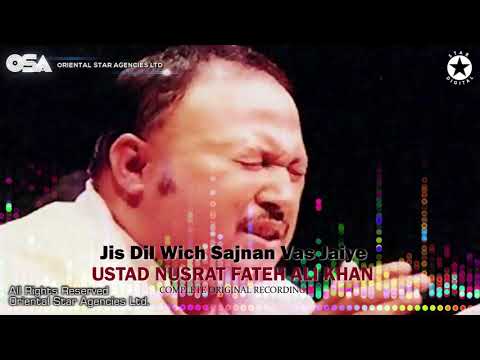 Jis Dil Wich Sajnan Vas Jaiye | Ustad Nusrat Fateh Ali Khan | OSA Worldwide