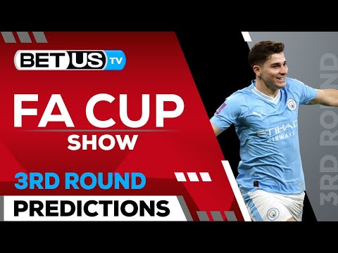 2023-2024 FA Cup Picks 3rd Round | FA Cup Odds, Soccer Predictions &amp; Free Tips