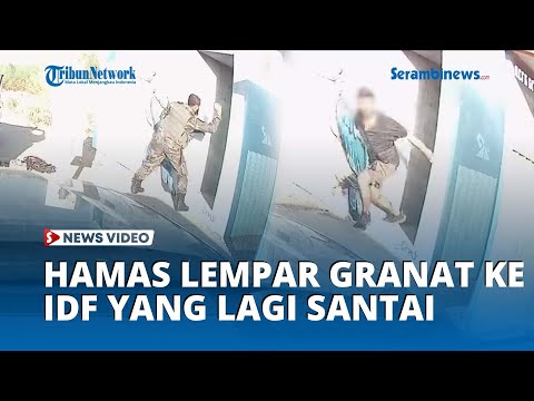 Hamas Diam diam Lempar Granat ke Tentara Israel yang Lagi Santai, Lari Kocar kacir