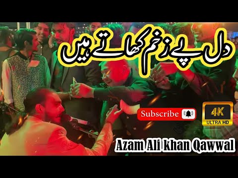 Dil pa zakham khate hai Jan se guzarta hai || by | Azam Ali qawal |