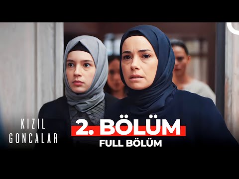 Kızıl Goncalar 2. B&ouml;l&uuml;m