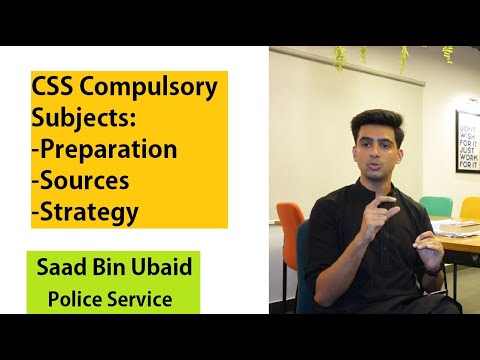 Complete CSS Compulsory Subjects | Preparation, Sources &amp; Strategy | Saad Bin Ubaid PSP