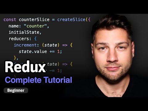 Redux - Complete Tutorial (with Redux Toolkit)