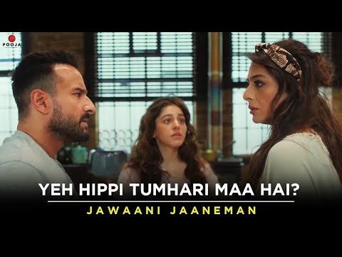 Yeh Hippi Tumhari Maa hai? | Saif Ali Khan, Tabu, Alaya F | Jawaani Janeman