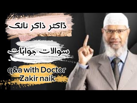 URDU SAWALAAT JAWABAAT WITH DR ZAKIR  NAIK 