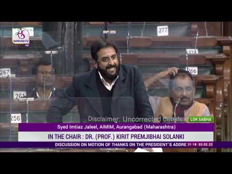 Syed Imtiaz Jaleel&rsquo;s Remarks | Motion of Thanks on the President's Address in Lok Sabha