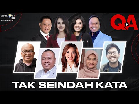 [FULL] Q&amp;A - Tak Seindah Kata