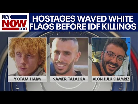 Israel-Hamas war: IDF says hostages waved white flags before being killed | LiveNOW from FOX