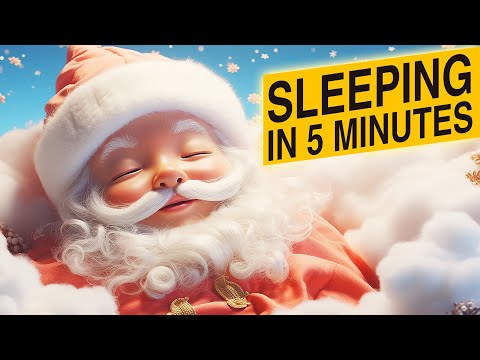 Baby Sleep Music, Lullaby for Babies - Music For Sleeping [ Merry Christmas - Santa Claus ]