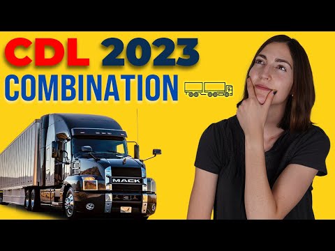 CDL Combination Test 2023 (60 Questions with Explained Answers)