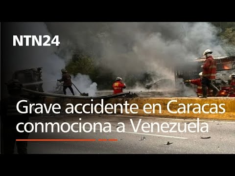 Un grave accidente de tr&aacute;nsito en Caracas conmociona a Venezuela