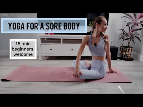 15 min yoga for a sore body