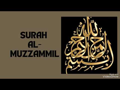 073-Surah Al-Muzzammil (The Enshrouded One)  | By Sheikh Abdur-Rahman As-Sudais | سورة المزمل