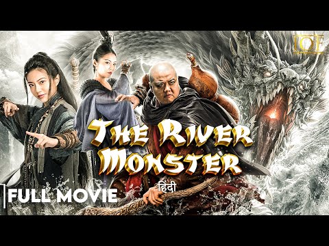 The River Monster | Hindi Dubbed | Full Movie | Lam Tze-chung | Raquel Xu | IOF_Hindi