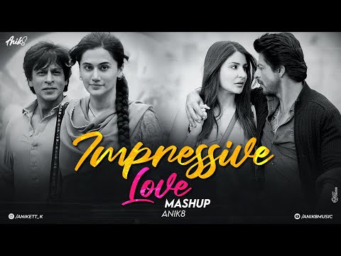 Impressive Love Mashup | O Maahi | Hawayein | Arijit Singh | ANIK8 | [Bollywood Lo-fi, Chill]