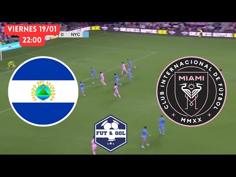 🔴EL SALVADOR - INTER MIAMI EN VIVO | LIONEL MESSI EN FUT AND GOL