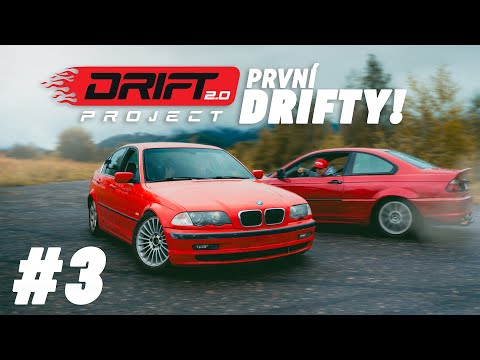 PRVN&amp;Iacute; DRIFTOV&amp;Aacute;N&amp;Iacute; S E46! ✌️ / #3 DRIFTPROJECT2