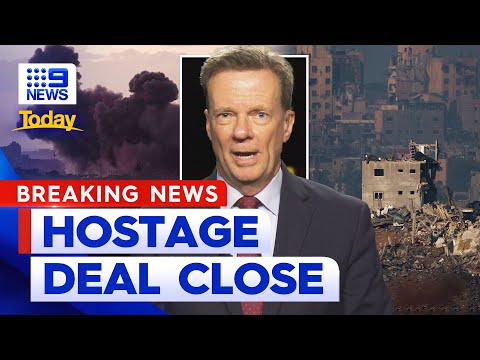 Israel-Hamas hostage release and ceasefire deal 'close' | 9 News Australia