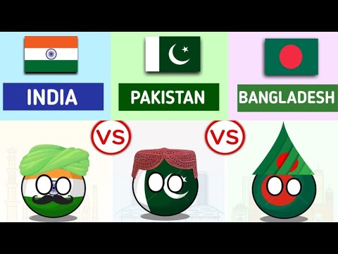 India vs Pakistan vs Bangladesh - Cauntry Comparison 2023