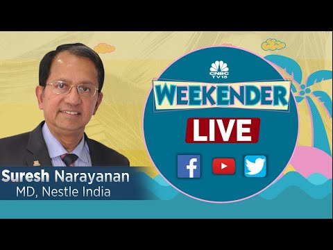 Nestle India MD Suresh Narayanan Exclusive On Key Launches &amp; More | CNBC-TV18 | Weekender