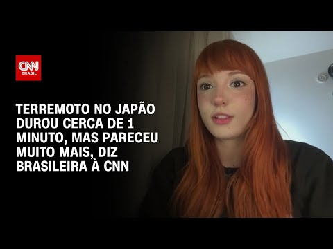 Terremoto no Jap&atilde;o durou cerca de 1 minuto, mas pareceu muito mais, diz brasileira | BRASIL MEIO-DIA