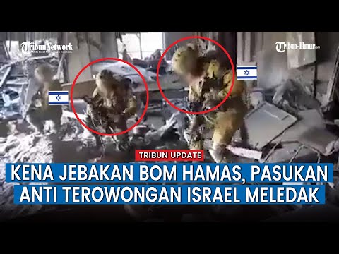 Komandan dan Tentara Israel Tewas kena Ledakan Bom saat Sergap Terowongan Hamas