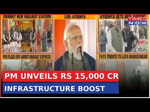 PM Modi Unveils Rs 15,000 Crore Infrastructure Boost, Paving Way for Modern Ayodhya's Resurgence