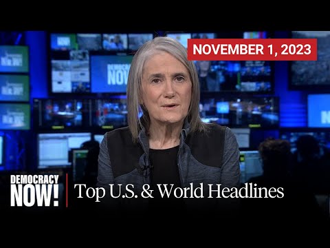 Top U.S. &amp; World Headlines &mdash; November 1, 2023