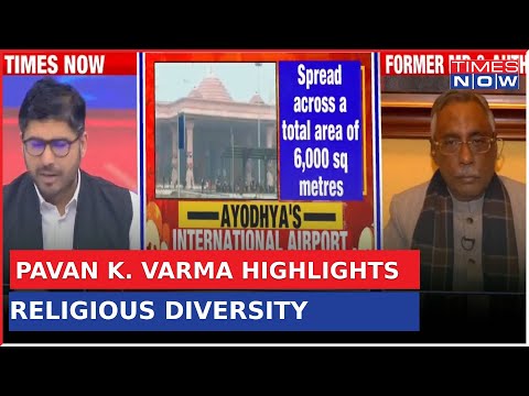 Pavan K. Varma Highlights Religious Diversity: Followers of Shri Ram, Lord Krishna, and Lord Shiva