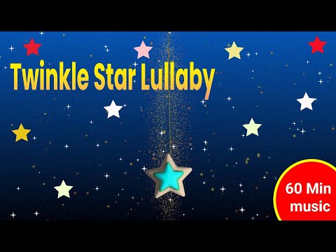 Twinkle Star baby Lullaby for go to Sleep