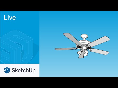 Modeling a Ceiling Fan in SketchUp Live!