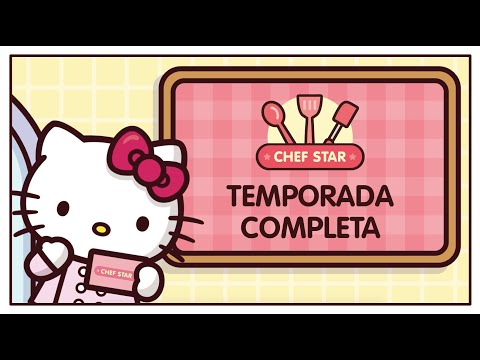 Hello Kitty &amp; Amigos | Chef Star - TEMPORADA COMPLETA