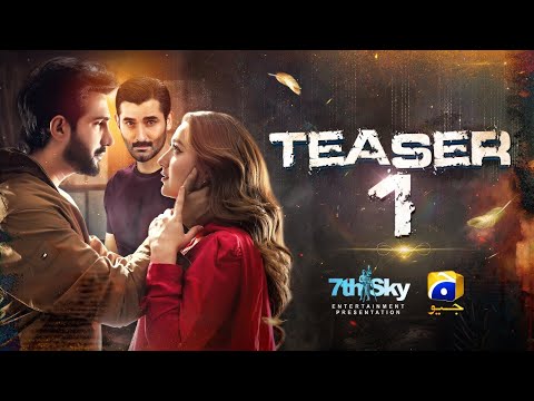 Teaser 1 | Coming Soon | Ft. Adeel Chaudhry, Momina Iqbal, Mirza Zain Baig | Har Pal Geo