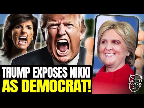 Trump EXPOSES Nikki as Democrat Plant as Libs CAUGHT Voting for Haley! Nikki's Top Donor is a DEM!