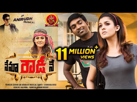 Nenu Rowdy Ne Full Movie - Latest Telugu Full Movies - Nayantara, Vijay Sethupathi