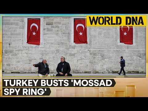 Turkey detains 'Mossad agents', suspects accused of spying for Israel | World DNA | WION