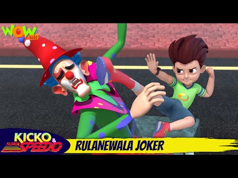 Rulanewala Joker | Ep01 | Kicko &amp; Super Speedo | S01| Popular TV Cartoon for Kids | Hindi Stories