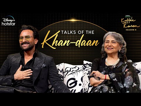 Talks of the Khan-daan | Hotstar Specials Koffee With Karan | S8 Ep 10 | DisneyPlus Hotstar