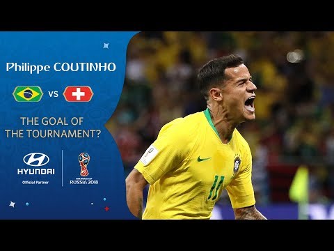 Philippe COUTINHO goal vs Switzerland | 2018 World Cup | Hyundai Goal of the Tournament Nominee