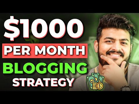 Revealing My Strategy to Make $1000/M Blogging