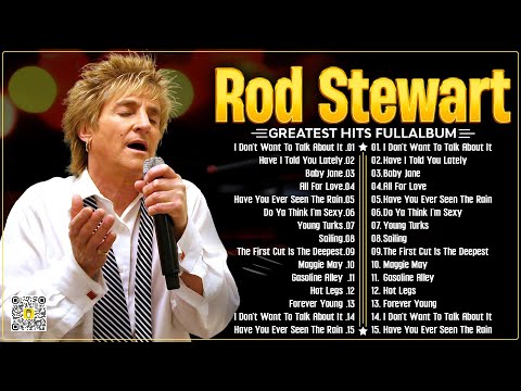 The Best of Rod Stewart⭐Rod Stewart Greatest Hits Full Album⭐Soft Rock Legends#5