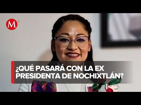 En Oaxaca, revocan sentencia a expresidenta de Nochixtl&aacute;n; podr&iacute;a llegar a 40 a&ntilde;os