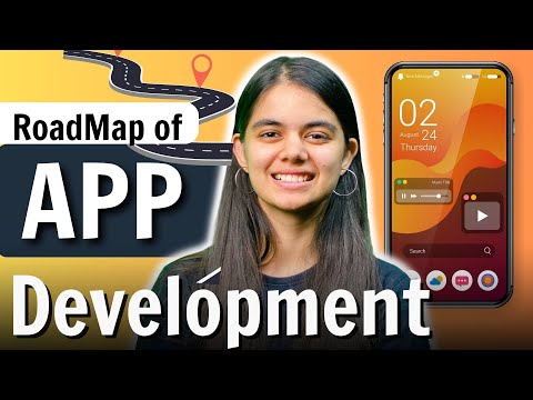 How to Start App Development? Complete RoadMap | 2023-24