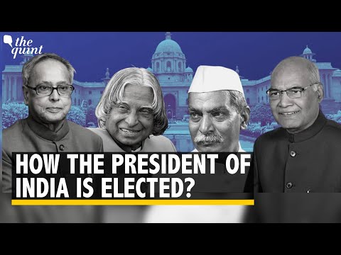 How the President of India is elected? The Quint